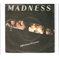 MADNESS - Michael Caine